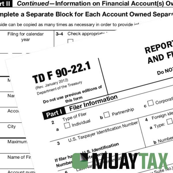Presentación del Form FBAR (FinCEN Form 114) Muay Tax Group